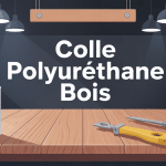 illustration colle polyuréthane bois avec outils et cartouche sur table